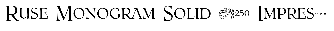 Ruse Monogram Solid (250 Impressions)